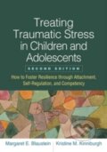 Kniha: Treating Traumatic Stress in Children and Adolescents, Second Edition, 2021 Kniha: Treating Traumatic Stress in Children and Adolescents, Second Edition, 2021