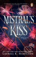 Kniha: Mistrals Kiss (Laurell K Hamilton). Transworld, 2026 Kniha: Mistrals Kiss (Laurell K Hamilton). Transworld, 2026