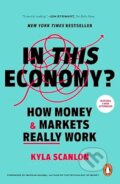 Kniha: In This Economy (Kyla Scanlon). Ebury Publishing, 2026 Kniha: In This Economy (Kyla Scanlon). Ebury Publishing, 2026