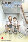 Kniha: Teasing Master Takagi-san, Vol. 11 (Christie Taylor, Soichiro Yamamoto a Phil Christie). Yen Press, 2021 Kniha: Teasing Master Takagi-san, Vol. 11 (Christie Taylor, Soichiro Yamamoto a Phil Christie). Yen Press, 2021