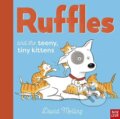 Kniha: Ruffles and the Teeny, Tiny Kittens (David Melling). Nosy Crow, 2021 Kniha: Ruffles and the Teeny, Tiny Kittens (David Melling). Nosy Crow, 2021