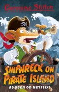 Kniha: Shipwreck On Pirate Island (Geronimo Stilton). Sweet Cherry, 2020 Kniha: Shipwreck On Pirate Island (Geronimo Stilton). Sweet Cherry, 2020