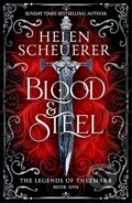 Kniha: Blood & Steel (Scheuerer Helen). Tor Bramble, 2026 Kniha: Blood & Steel (Scheuerer Helen). Tor Bramble, 2026
