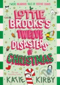 Kniha: Lottie Brooks's Twelve Disasters of Christmas (Katie Kirby). Penguin Random House Childrens UK, 2026 Kniha: Lottie Brooks's Twelve Disasters of Christmas (Katie Kirby). Penguin Random House Childrens UK, 2026