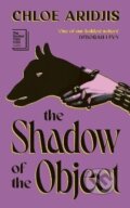 Kniha: Shadow of the Object (Chloe Aridjis). Vintage, 2026 Kniha: Shadow of the Object (Chloe Aridjis). Vintage, 2026