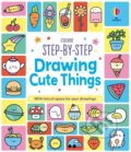 Kniha: Step-by-Step Drawing Cute Things (Kate Nolan). Usborne, 2026 Kniha: Step-by-Step Drawing Cute Things (Kate Nolan). Usborne, 2026