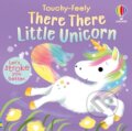 Kniha: There There Little Unicorn (Anna Milbourne). Usborne, 2026 Kniha: There There Little Unicorn (Anna Milbourne). Usborne, 2026