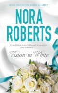 Kniha: Vision in White (Nora Roberts). Piatkus, 2009 Kniha: Vision in White (Nora Roberts). Piatkus, 2009