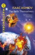Kniha: The Gods Themselves (Isaac Asimov). Gateway, 2013 Kniha: The Gods Themselves (Isaac Asimov). Gateway, 2013