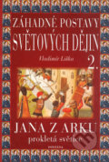 Kniha: Záhadné postavy světových dějin 2. (Vladimír Liška). Fontána, 2004 Kniha: Záhadné postavy světových dějin 2. (Vladimír Liška). Fontána, 2004