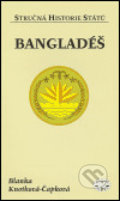 Kniha: Bangladéš (Blanka Knotková-Čapková). Libri, 2005 Kniha: Bangladéš (Blanka Knotková-Čapková). Libri, 2005