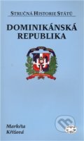 Kniha: Dominikánská republika (Markéta Křížová). Libri, 2010 Kniha: Dominikánská republika (Markéta Křížová). Libri, 2010
