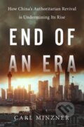 Kniha: End of an Era (Carl Minzner). Oxford University Press, 2020 Kniha: End of an Era (Carl Minzner). Oxford University Press, 2020