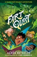 Kniha: Fart Quest (Aaron Reynolds). St Martin's Press, 2020 Kniha: Fart Quest (Aaron Reynolds). St Martin's Press, 2020