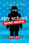 Kniha: Spy School Secret Service (Stuart Gibbs). Simon & Schuster Books for Young Readers, 2018 Kniha: Spy School Secret Service (Stuart Gibbs). Simon & Schuster Books for Young Readers, 2018