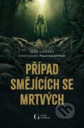 Kniha: Případ smějících se mrtvých (Jess Lourey). George Publishing, 2026 Kniha: Případ smějících se mrtvých (Jess Lourey). George Publishing, 2026