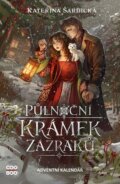 Kniha: Půlnoční krámek zázraků (Kateřina Šardická). CooBoo SK, 2026 Kniha: Půlnoční krámek zázraků (Kateřina Šardická). CooBoo SK, 2026