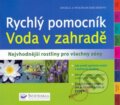 Kniha: Voda v zahradě (Svojtka&Co.). Svojtka&Co., 2010 Kniha: Voda v zahradě (Svojtka&Co.). Svojtka&Co., 2010