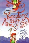 Kniha: Kreslený svět podle Annie (Laura Lee Gulledge). Mladá fronta, 2013 Kniha: Kreslený svět podle Annie (Laura Lee Gulledge). Mladá fronta, 2013