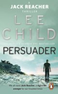 Kniha: Persuader (Lee Child). Bantam Press, 2004 Kniha: Persuader (Lee Child). Bantam Press, 2004