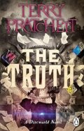 Kniha: The Truth (Terry Pratchett). Transworld, 2023 Kniha: The Truth (Terry Pratchett). Transworld, 2023