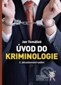 Kniha: Úvod do kriminologie (Jan Tomášek). Aleš Čeněk, 2024 Kniha: Úvod do kriminologie (Jan Tomášek). Aleš Čeněk, 2024