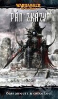 Kniha: Warhammer - Pán zkázy (Dan Abnett a Mike Lee). Polaris, 2026 Kniha: Warhammer - Pán zkázy (Dan Abnett a Mike Lee). Polaris, 2026