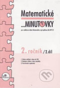Kniha: Matematické minutovky 2. ročník / 2. díl (Hana Mikulenková a Josef Molnár). Prodos, 2007 Kniha: Matematické minutovky 2. ročník / 2. díl (Hana Mikulenková a Josef Molnár). Prodos, 2007
