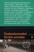 Kniha: Československá Druhá armáda II (Jan Solpera). Jihočeské muzeum, 2014 Kniha: Československá Druhá armáda II (Jan Solpera). Jihočeské muzeum, 2014