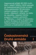 Kniha: Československá Druhá armáda I. (Jan Solpera). Jihočeské muzeum, 2014 Kniha: Československá Druhá armáda I. (Jan Solpera). Jihočeské muzeum, 2014