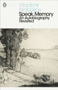 Kniha: Speak, Memory (Vladimir Nabokov). Penguin Books, 2000 Kniha: Speak, Memory (Vladimir Nabokov). Penguin Books, 2000