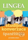 Kniha: Studijní konverzace španělština (Lingea). Lingea, 2026 Kniha: Studijní konverzace španělština (Lingea). Lingea, 2026
