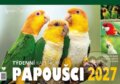 Kniha: Papoušci týdenní kalendář 2027 (Alena Winnerová). Fynbos, 2026 Kniha: Papoušci týdenní kalendář 2027 (Alena Winnerová). Fynbos, 2026