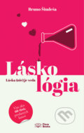 Kniha: Láskológia (Bruno Šimleša). Fiore Books, 2026 Kniha: Láskológia (Bruno Šimleša). Fiore Books, 2026