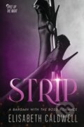 Kniha: Strip: A Bargain with the Boss Romance (Elisabeth Caldwell). City Owl Press, 2022 Kniha: Strip: A Bargain with the Boss Romance (Elisabeth Caldwell). City Owl Press, 2022