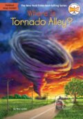 Kniha: Where Is Tornado Alley? (Wes Locher a Who HQ). , 2025 Kniha: Where Is Tornado Alley? (Wes Locher a Who HQ). , 2025