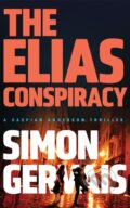Kniha: The Elias Conspiracy (Simon Gervais). Thomas & Mercer, 2026 Kniha: The Elias Conspiracy (Simon Gervais). Thomas & Mercer, 2026