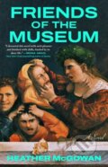 Kniha: Friends of the Museum (Heather McGowan). Washington Square Press, 2026 Kniha: Friends of the Museum (Heather McGowan). Washington Square Press, 2026