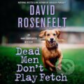 Kniha: An Dead Men Don't Play Fetch (David Rosenfelt). , 2026 Kniha: An Dead Men Don't Play Fetch (David Rosenfelt). , 2026