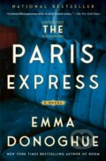 Kniha: The Paris Express (Emma Donoghue). , 2026 Kniha: The Paris Express (Emma Donoghue). , 2026