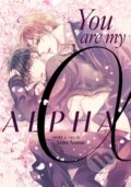 Kniha: You Are My Alpha (Arata Asanae). Seven Seas, 2025 Kniha: You Are My Alpha (Arata Asanae). Seven Seas, 2025