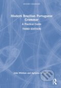 Kniha: Modern Brazilian Portuguese Grammar (Agripino S. Silveira a John Whitlam). Routledge, 2022 Kniha: Modern Brazilian Portuguese Grammar (Agripino S. Silveira a John Whitlam). Routledge, 2022