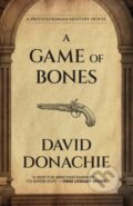 Kniha: A Game of Bones (David Donachie). , 2026 Kniha: A Game of Bones (David Donachie). , 2026