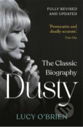Kniha: Dusty (Lucy O'Brien). Michael O'Mara Books Ltd, 2024 Kniha: Dusty (Lucy O'Brien). Michael O'Mara Books Ltd, 2024
