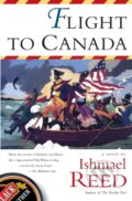 Kniha: Flight to Canada (Ishmael Reed). Simon & Schuster, 1998 Kniha: Flight to Canada (Ishmael Reed). Simon & Schuster, 1998