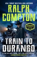Kniha: Ralph Compton Train to Durango (Ralph Compton). , 2026 Kniha: Ralph Compton Train to Durango (Ralph Compton). , 2026