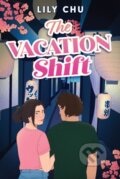 Kniha: The Vacation Shift (Lily Chu). Quill Tree Books, 2026 Kniha: The Vacation Shift (Lily Chu). Quill Tree Books, 2026
