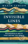 Kniha: Invisible Lines (Maxim Samson). Profile Books, 2025 Kniha: Invisible Lines (Maxim Samson). Profile Books, 2025