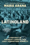 Kniha: LatinoLand (Marie Arana). Simon & Schuster, 2025 Kniha: LatinoLand (Marie Arana). Simon & Schuster, 2025