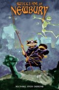Kniha: William of Newbury (Michael Avon Oeming). , 2025 Kniha: William of Newbury (Michael Avon Oeming). , 2025